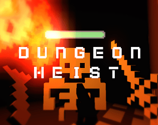 Dungeon Heist