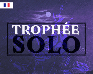 Trophée solo   - Pour jouer en solitaire à Trophée sombre 