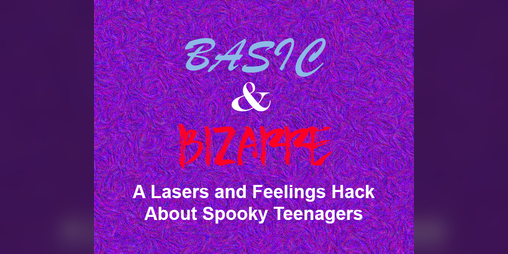 Cover image for Basic and Bizarre