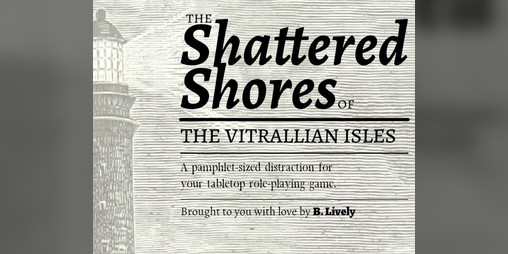 Cover image for The Shattered Shores of The Vitrallian Isles