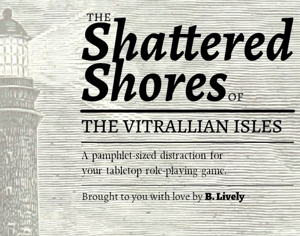 Cover image for The Shattered Shores of The Vitrallian Isles