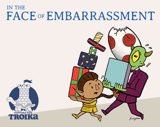 In the Face of Embarrassment   - a sphere-hopping pamphlet adventure for Troika! 