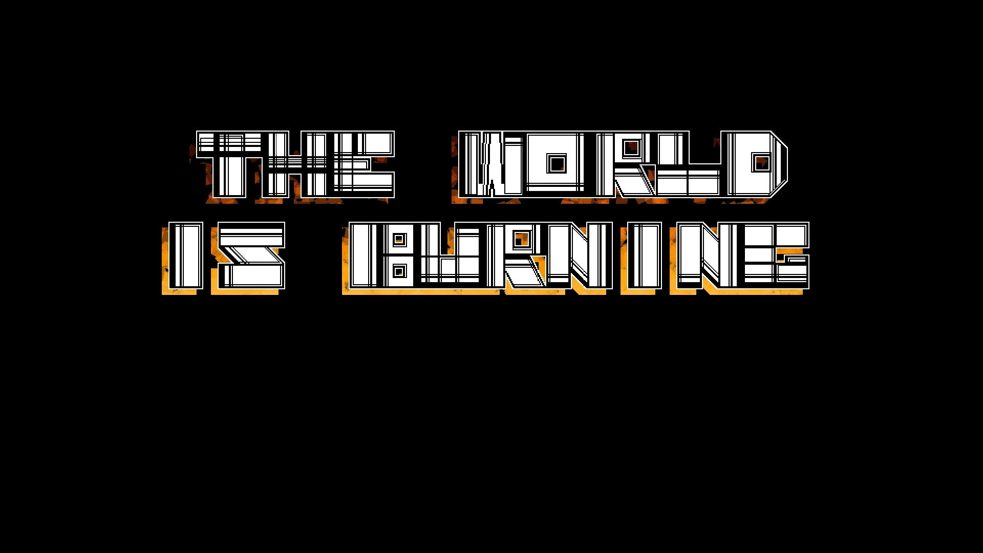 The World is Burning DEMO