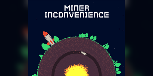 Cover image for Miner Inconvenience