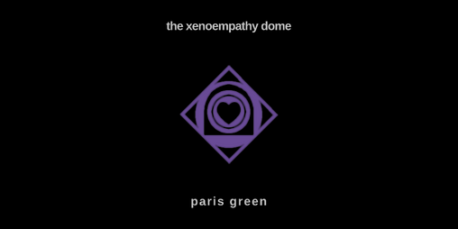 Cover image for The Xenoempathy Dome