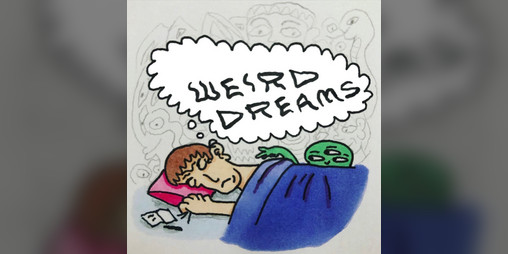 Cover image for WEIRD DREAMS