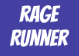 Rage Runner (Early Access)