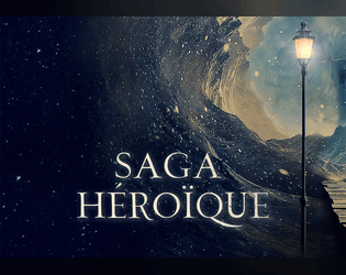 SAGA HÉROÏQUE (MINIMA)   - Saga Héroïque le jdr pour créer des épopées centrées sur les motivations et les relations des personnages. 