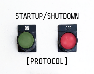 SHUTDOWN/STARTUP [PROTOCOL]  