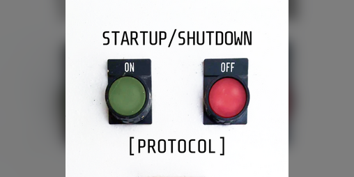Cover image for SHUTDOWN/STARTUP [PROTOCOL]