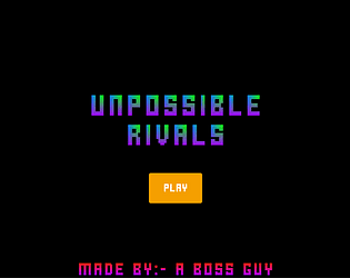 Unpossible Rivals