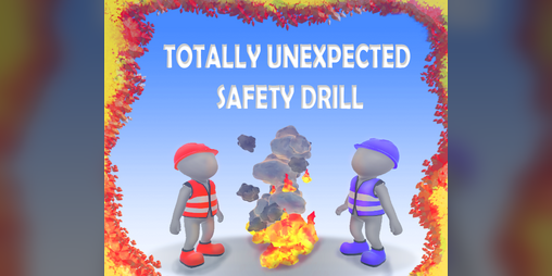 Cover image for Totally Unexpected Safety Drill