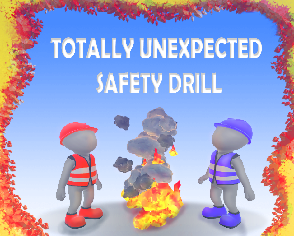 Cover image for Totally Unexpected Safety Drill