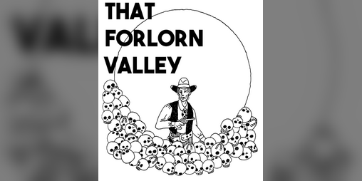 Cover image for That Forlorn Valley
