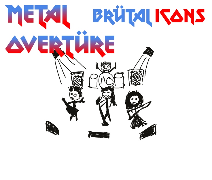 Metal Overtüre: Brutal Icons