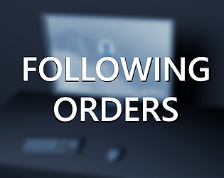 Following Orders