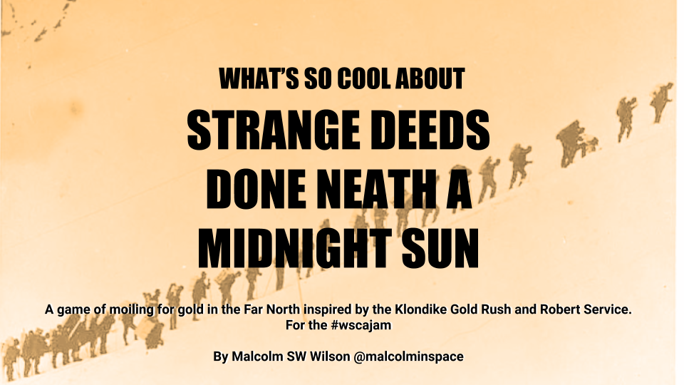 Cover image for What's So Cool About Strange Deeds Done Neath a Midnight Sun
