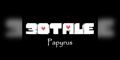 Cover image for 3DTale - Papyrus