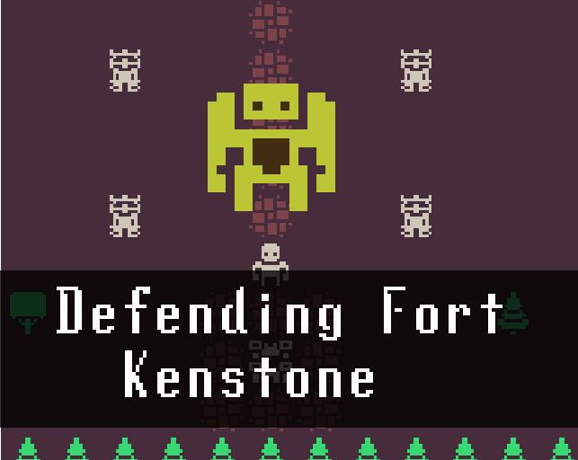 Defending Fort Kenstone