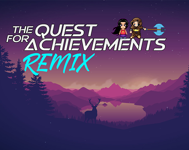 The Quest for Achievements: Remix
