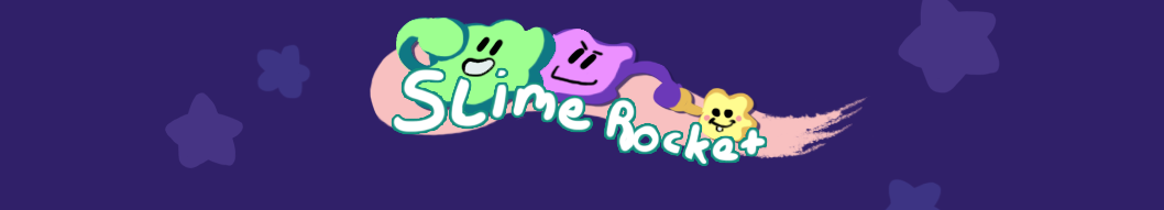 Slime Rocket