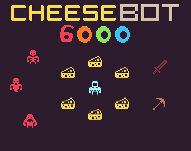 CheeseBot 6000