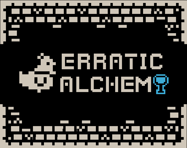 Erratic Alchemy