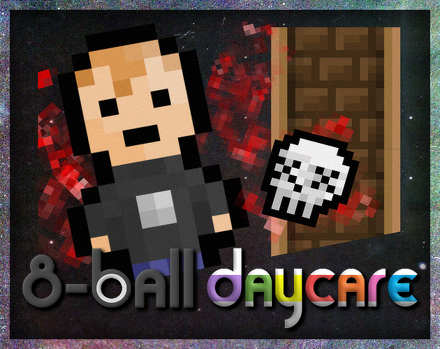 Cover image for 8-Ball Daycare (ECGJ#6 submission)
