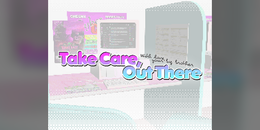 Cover image for Take Care, Out There