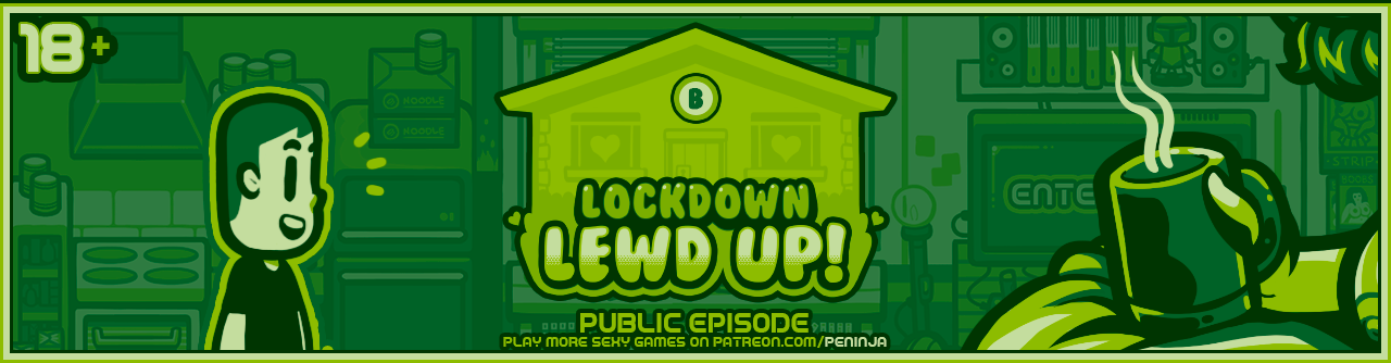 Lockdown Lewd UP! Extra Credits Jam 2020 (18+)