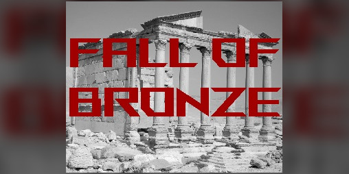 Cover image for Fall of Bronze