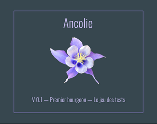 Ancolie   - Un (morceau) de jeu de rôle 