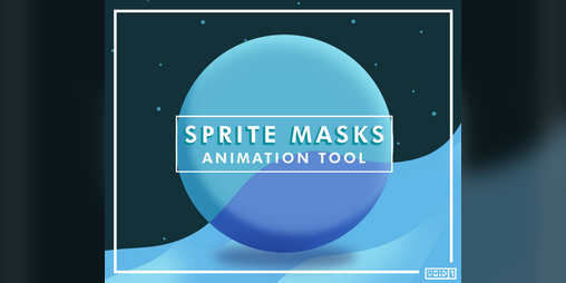 Cover image for Sprite Masks Animation Tool