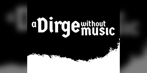 Cover image for A Dirge Without Music