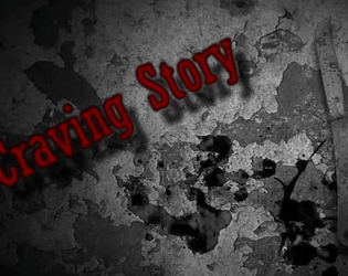 Craving Story (Horror Game)