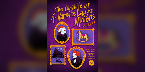 Cover image for The (Un)Life of a Vampire Lady's Minions