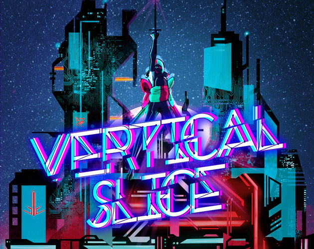 Vertical Slice