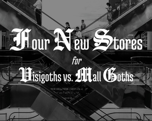 Four New Stores for Visigoths Vs. Mall Goths  