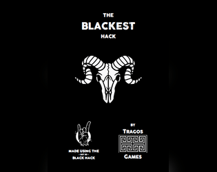 The Blackest Hack   - A hack of a hack (The Black Hack) designed for evil player characters 