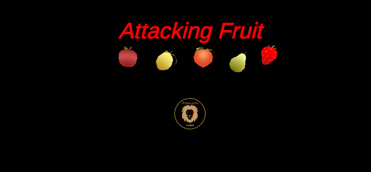 Attacking Fruit