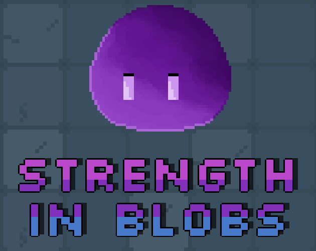Cover image for Strength in Blobs