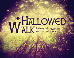 The Hallowed Walk  