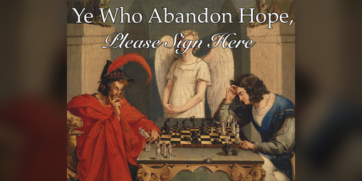 Cover image for Ye Who Abandon Hope, Please Sign Here