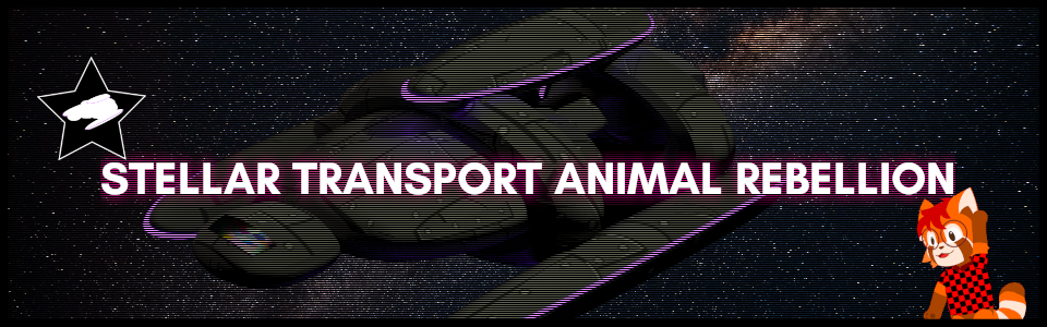 S.T.A.R. - Stellar Transport Animal Rebellion