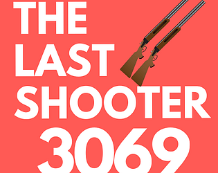 The Last Shooter 3069
