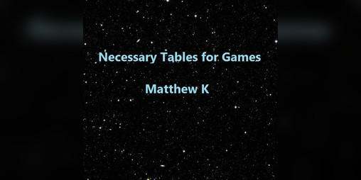 Cover image for Necessary Tables for Games