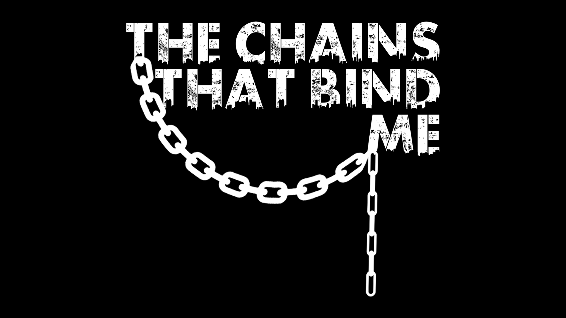 The Chains that Bind Me cover
