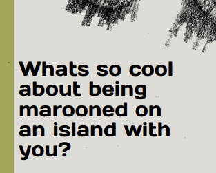Cover image for What's so cool about being marooned on an island with you?