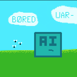 Bored Ai - Game jam edition by de_g0od