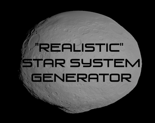 Realistic Star System Generator   - For the hardest of hard sci-fi or science fantasy games 